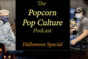 Popcorn Pop Culture Podcast